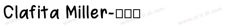 Clafita Miller字体转换